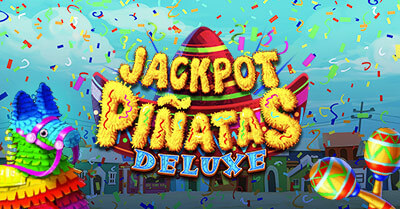 Dream Jackpot Jackpot Pinatas Deluxe